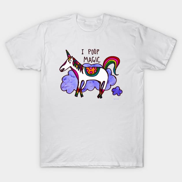 I Poop Magic T-Shirt by JJ Barrows 